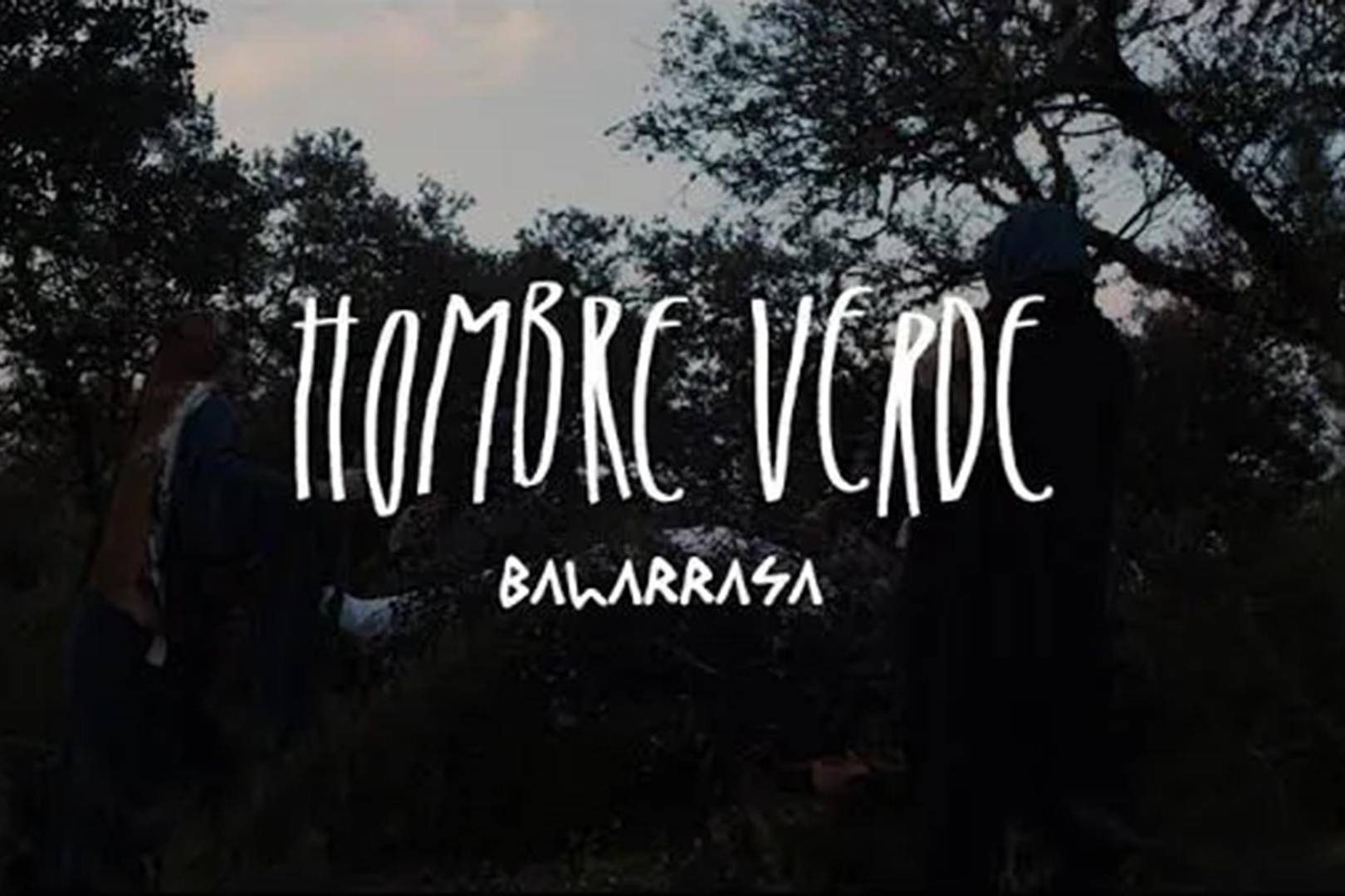 Balarrasa – Hombre Verde