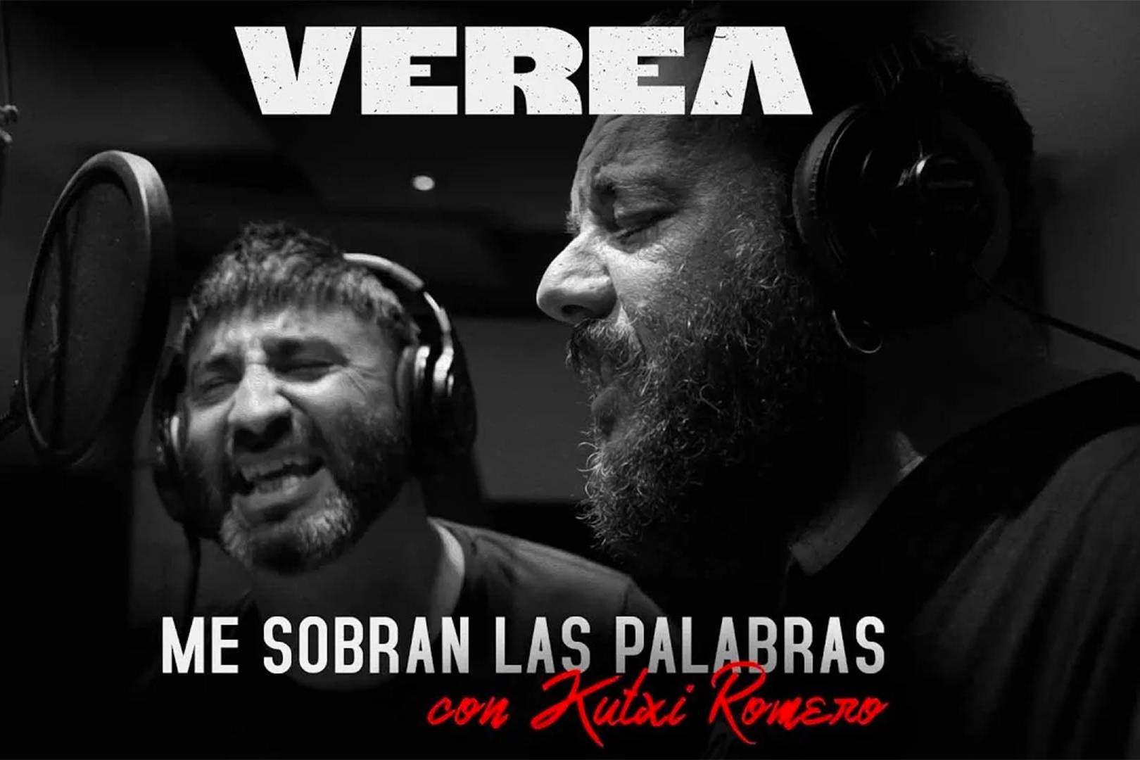 Verea & Kutxi Romero – Me sobran las palabras