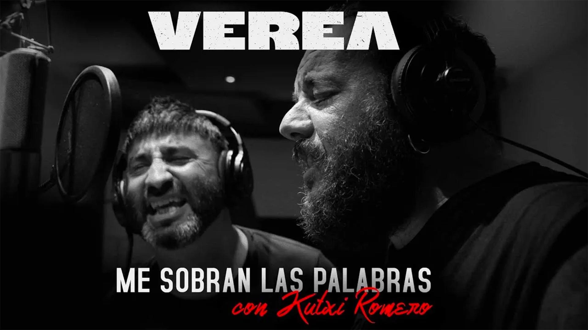 Verea & Kutxi Romero – Me sobran las palabras